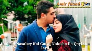 JAMAL ONKOD HADAAD NASABEY KALGACAL NOLOSHA ILA QAYBSAN LEYD BEST COUPLE👫❤ [upl. by Nonarb]