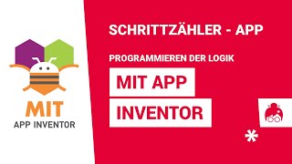 MIT APP INVENTOR Lernvideo Die Logik der SchrittzählerApp [upl. by Attenoj]