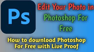 🔴Live Proof  How To download Photoshop in Your Laptop and PC For Free  2020  Hindi [upl. by Pepillo256]