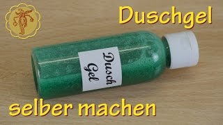 Duschgel selber machen  Grundrezept [upl. by Barbey353]