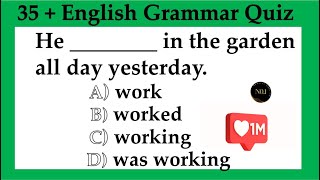 35  English Grammar Quiz  All 12 Tenses Mixed test  Test your English  No1 Quality English [upl. by Resor136]