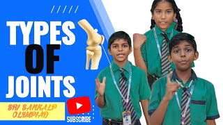 SRI SANKALP OLYMPIAD SCHOOL TYPES OF JOINTS ACTIVITY [upl. by Pearl412]