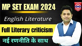 Full Literary criticism  Part 1  English Literature  MP Set [upl. by Goles]