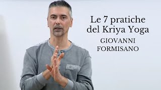 Le 7 pratiche del Kriya Yoga – Presentazione libro con Giovanni Formisano Diretta streaming [upl. by Figone]