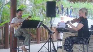 ‎ViolinandUkulele Live from IxtapaZihuatanejo Mexico [upl. by Ahsekam]