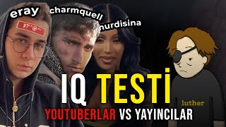 YOUTUBERLAR VS YAYINCILAR IQ TESTİ 2 [upl. by Elocn]