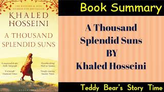 A Thousand Splendid Suns by Khaled Hosseini  Book Summary [upl. by Zile696]