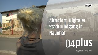 Argumented Reality in Naunhof Digitaler Stadtrundgang gestartet [upl. by Arihk]