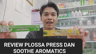 REVIEW PLOSSA PRESS DAN SOOTHE AROMATICS [upl. by Sharla]