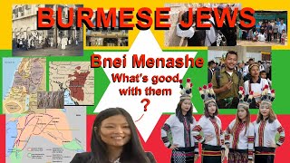 Burmese Jews The Bnei Menashe of Myanmar and India and Bangladesh [upl. by Ain508]