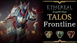 Talos The Unstoppable Force vs GrogNarcs Immovable Walls  Ethereal Clash of Souls Gameplay [upl. by Ocire]