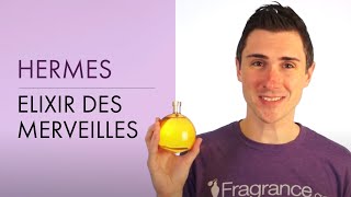 Hermes Elixir des Merveilles  Fragrancecom® [upl. by Eicirtap720]