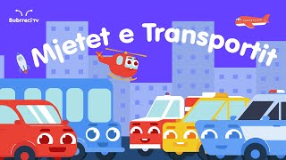 🛳️Mjetet e Transportit ✈️ Këngë për fëmijë ♫ Bubrreci TV kengeperfemije [upl. by Ulphi]