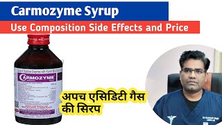 Carmozyme Syrup Use Dose Composition and Side Effects  indigestion syrup [upl. by Rases]