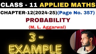 3 Example solution l Chapter 12 l PROBABILITY l Class 11th Applied Maths l M L Aggarwal 202425 [upl. by Rimahs]