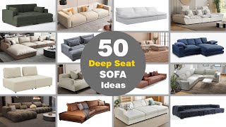 50 Deep Seat Sofa Ideas 2024  Types of Sofas  Home Furniture Ideas [upl. by Ahtaga]