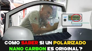 Como saber si un POLARIZADO Nano CarbónNano Cerámico Es ORIGINAL [upl. by Omissam]