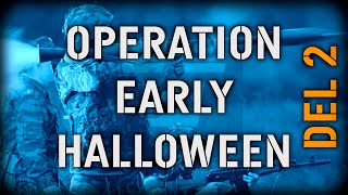 Operation Early Halloween Del2 20241028  Arma Sweden [upl. by Michigan305]