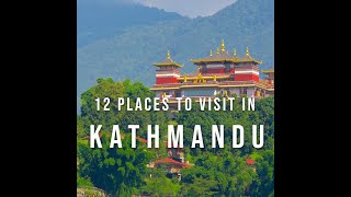 12 Places to Visit in Kathmandu Nepal  Travel Video  Travel Guide  SKY Travel [upl. by Ecart]