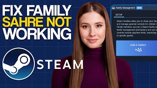 How to Fix Steam Family Sharing Not Working Updated 2024 [upl. by Elletse]