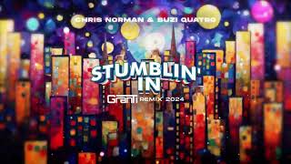 Chris Norman amp Suzi Quatro  STUMBLIN IN  GranTi Remix 2024 [upl. by Oliric]