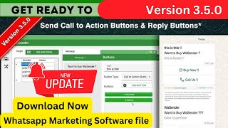 Wa Sender Latest Version 350 and Got Call To Action Button is a GAME CHANGER  WhatsApp Tools [upl. by Idnym]