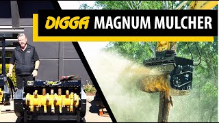 Why choose a Digga Magnum Mulcher  Digga Australia [upl. by Nomma857]