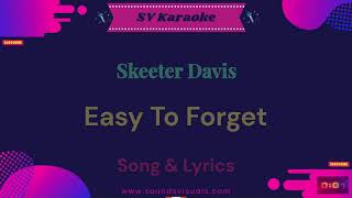 Skeeter Davis  Am I That Easy To Forget  Karaoke [upl. by Mattah901]