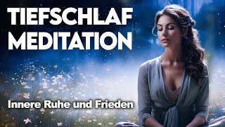 Innere Ruhe und Frieden  Meditation für Tiefen Schlaf [upl. by Oiram503]