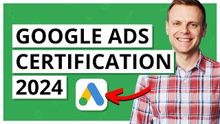 Google Ads Certification in 2024 Tips for Passing the Exam [upl. by Primavera649]