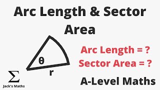 Finding Arc Length and Sector Area  ALevel Maths [upl. by Ardnaxela]