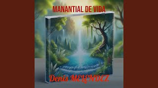 Manantial De Vida [upl. by Martinez]