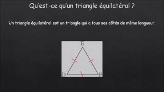 Qu’est ce qu’un triangle équilatéral [upl. by Ruskin]