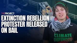 Extinction Rebellion Protester Released On Bail [upl. by Anirac585]