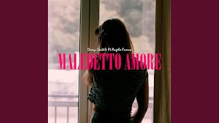 Maledetto amore feat Angelo Famao [upl. by Elizabet]