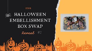 Halloween Embellishment Box Swap Reveal 2 by Terry [upl. by Laicram]