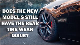 NEW TESLA MODEL S PLAID TIRE WEAR ISSUE [upl. by Netsrijk]