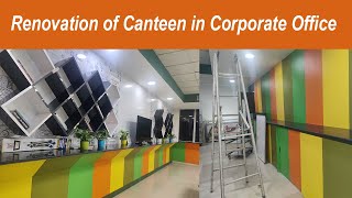 Renovation of Canteen in Corporate officeMumbai [upl. by Olshausen537]