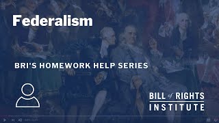 Federalism  BRI’s Homework Help Series [upl. by Ranson697]