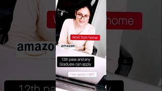 quotAmazon is Hiring 🏠💻  Apply Now 🔴🥳quot shorts wfh amazon hirring [upl. by Rossi137]