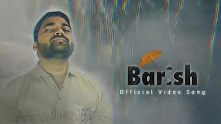 BARISH ⛈️ II OFFICIAL MUSIC VIDEO II AAG STUDIOS 2024 jitendrakumardass783 badshahlive [upl. by Eelinnej984]