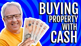 Buying a House for Cash  Property Investment UK [upl. by Modnar]