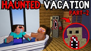 Vo Kon Hai😨 Minecraft Haunted Vacation Part2 [upl. by Tombaugh162]