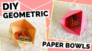 2 DIY Geometric Paper Bowls  DIY Desk Organization Ideas [upl. by Ardena16]