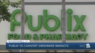 Publix to convert remaining GreenWise Market locations [upl. by Nowed637]