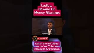 Ladies Beware Of MoneyRitualists christiananimation money trending [upl. by Carie]