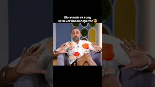 Glory Main ek song ke 10 version banaye the glory honeysingh yoyohoneysingh millionaire [upl. by Celio]