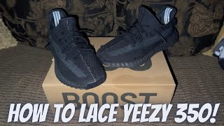 HOW TO LACE YEEZYS [upl. by Fillender]