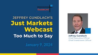 Jeffrey Gundlach’s “Just Markets” 2024 “Too Much to Say” [upl. by Anirret]