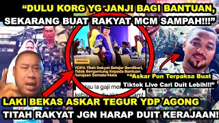 BEKAS ASK4R TEGUR AG0NG TITAH RAKYAT JGN HARAP DUIT KERAJAAN quotDULU JANJI SKRG BUAT KITA MCM SAMPAHquot [upl. by Vershen]